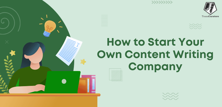 how to start your own content writing company